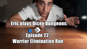 #ExtraLife: Eric Plays Dicey Dungeon Ep 22 - Warrior Elimination Run