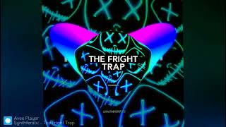 Synthferatu - The Fright Trap/Official Song