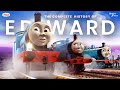 The complete history of edward the blue engine  sodors finest