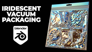 Iridescent vacuum packaging in Blender