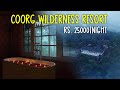 Indias most luxurious resorts e12  coorg wilderness resort  luxury in a rain forest  full tour