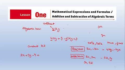Mathematical Expressions /Addition and Subtraction  of Alg terms -unit 2 -lesson 1 -prep 1 - Math