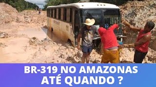 Vídeo:BR-319 Ônibus são retirados de atoleiro  com ajuda de tratores no Amazonas