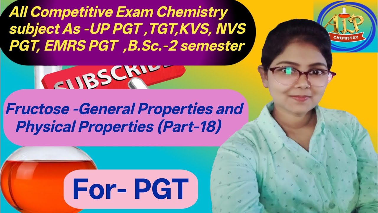Fructose -General Properties of Fructose and physical properties fructose 