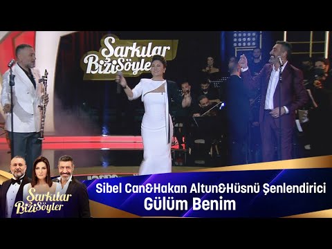 Sibel Can \u0026 Hakan Altun \u0026 Hüsnü Şenlendirici - Gülüm Benim