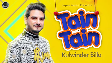 Tain Tain (Lyrical Video) Kulwinder Billa | Latest Punjabi Song 2019 | Japas Music