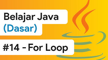 #14 - Control Flow : Perulangan [Java Dasar]