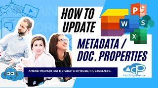 How to Update Metadata/Document Properties in Word/Excel/ PowerPoint/Etc. Wealth