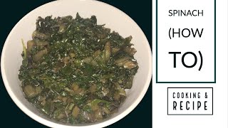 How to make Spinach (AFRICAN SPINACH) ⎜Cook with Nahima