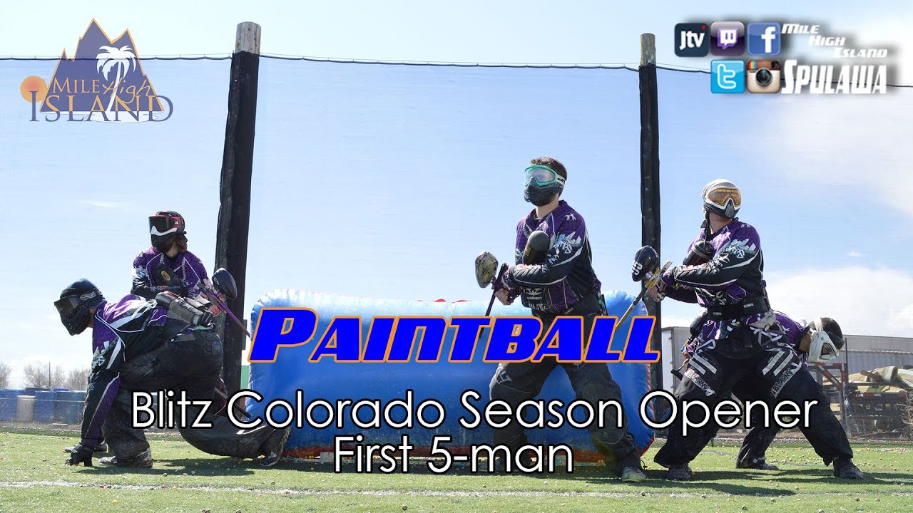 Paintball 2014 Season Opener 1st 5man Blitz Paintball in Colorado YouTube