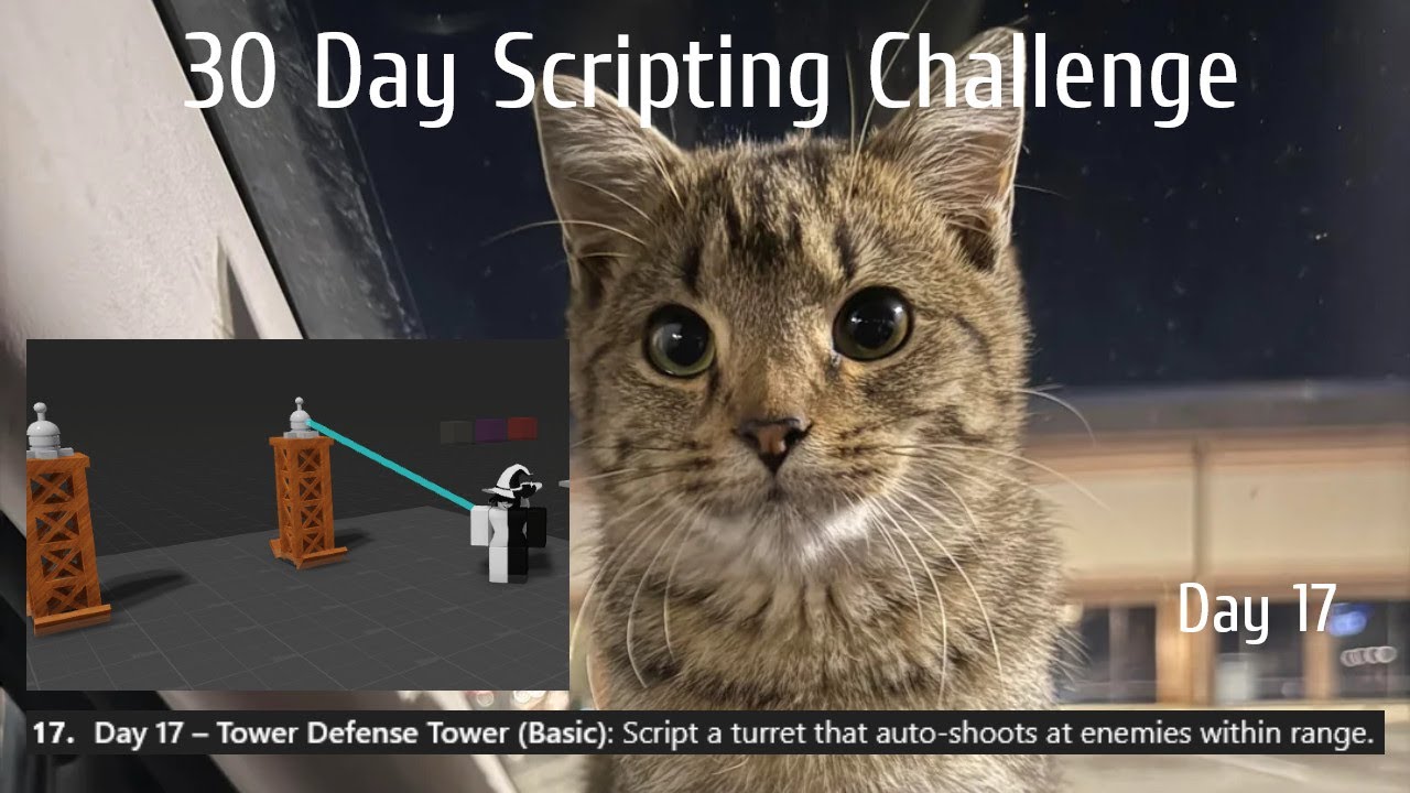 Roblox Studio 30DSC | Day 17: Tower System