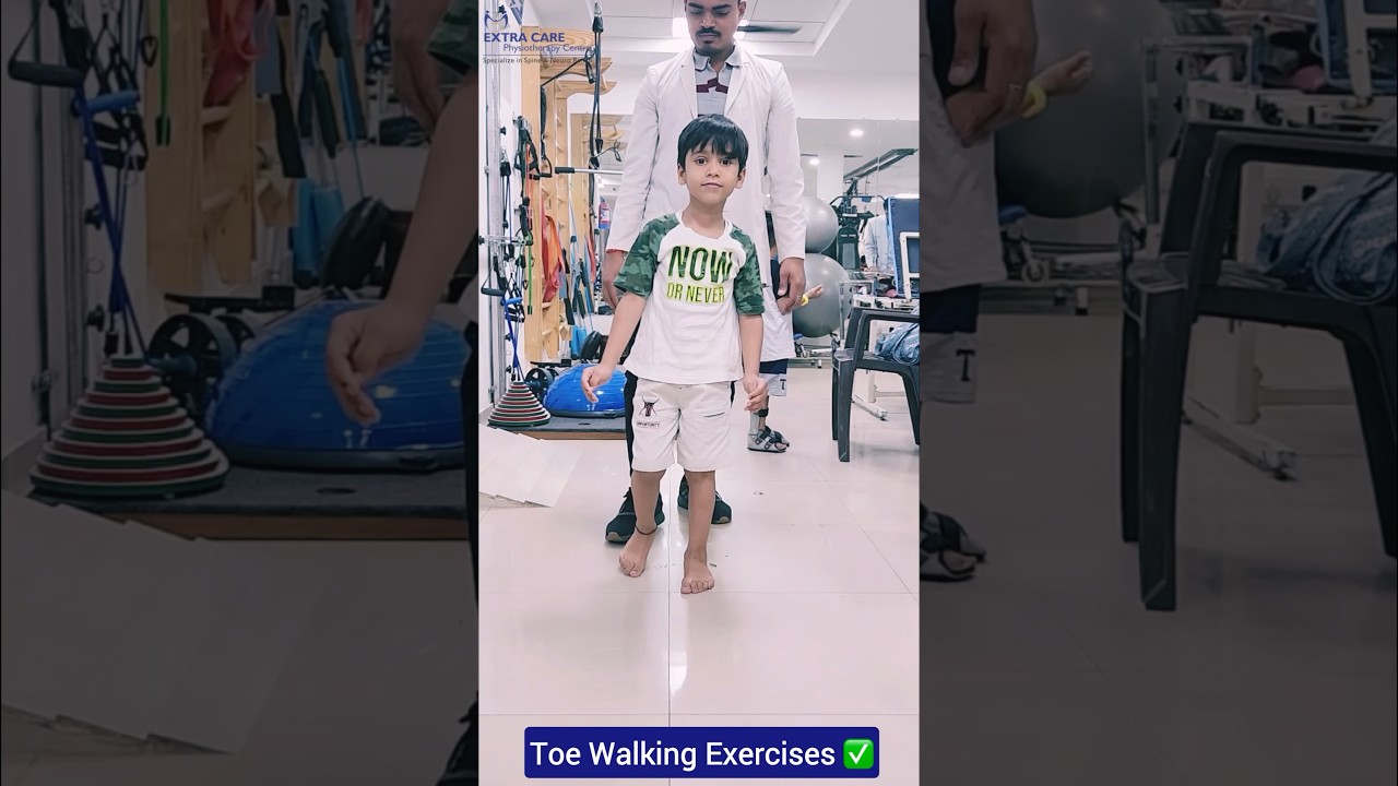 Toe Walking Exercises for Kids | Paediatric Physiotherapy in Lucknow | Extra Care 9455555207