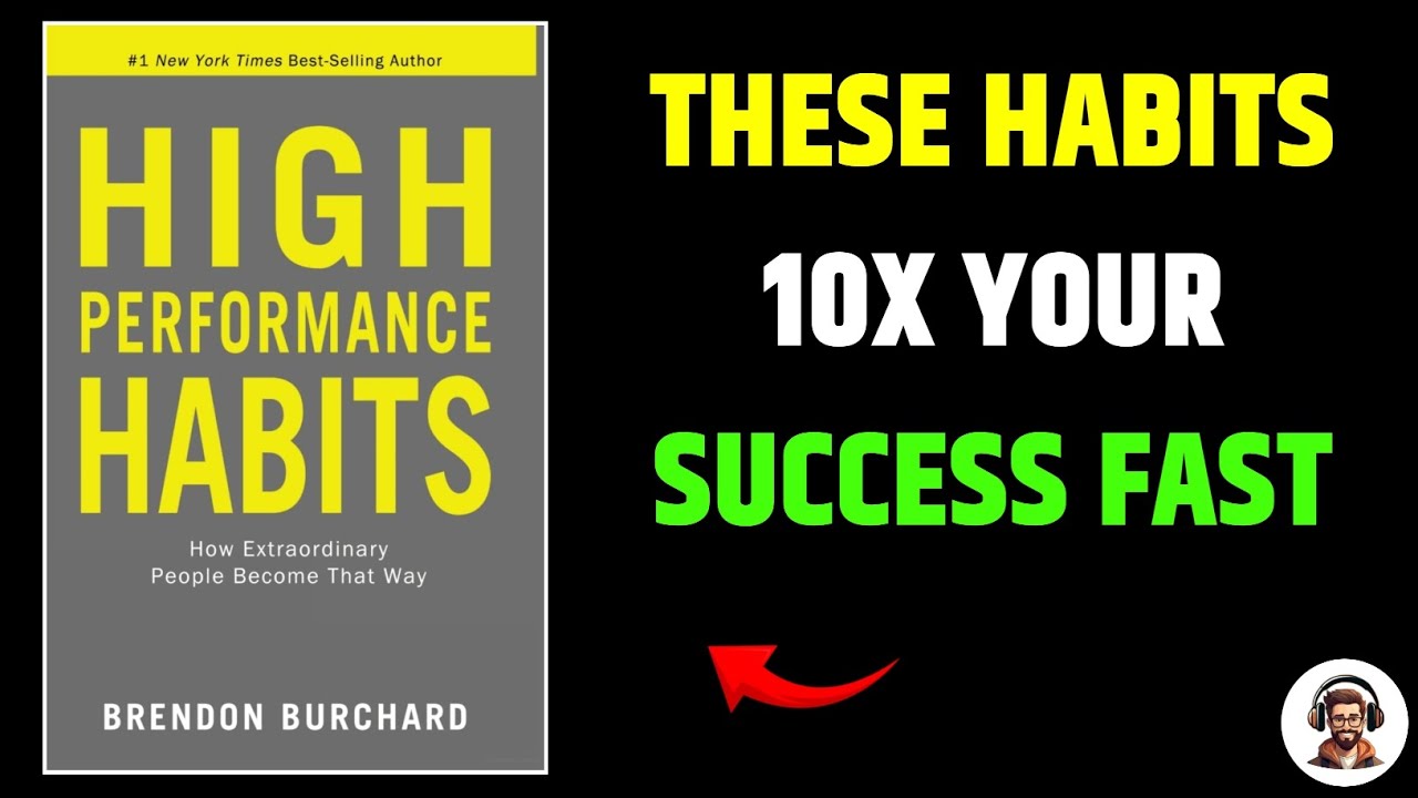 BOOST Your Productivity with High Performance Habits by Brendon Burchard | Full Audiobook