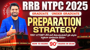 🚆 RRB NTPC 2025 CBT 1 Preparation Strategy | Graduate & Undergraduate | Crack in First Attempt