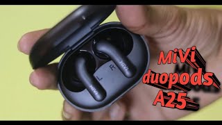 MIVI DuoPods A25 Unboxing And Review | 2021