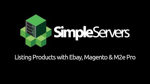 How to configure M2E with Magento