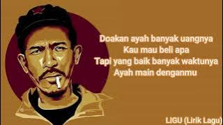 Download lagu Doakan Ayah - Iksan Skuter || LIGU (Lirik Lagu)