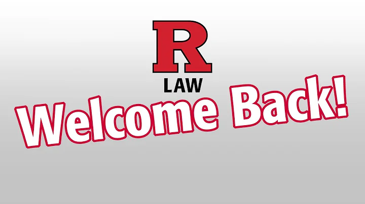 Welcome Back to Rutgers Law School – Fall 2023