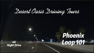 4K Roadscapes: Night Drive | Loop 101
