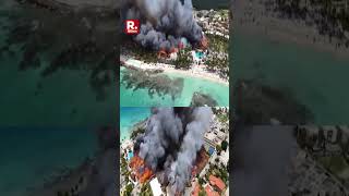 Dominican Republic के लग्जरी रिसॉर्ट में लगी आग | Resort Fire | Bayahibe | Evacuation #shorts