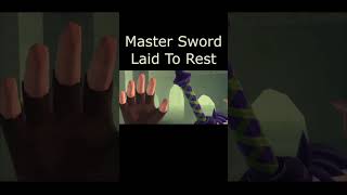 Master Sword Laid To Rest #shorts