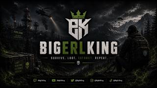 BigErlKing drops into DayZ for intense PvP, survival, base raids, and unpredictable encounters.