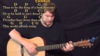 I'd Rather Have Jesus (Praise Song) Strum Guitar Cover Lesson in G with Chords/Lyrics chords