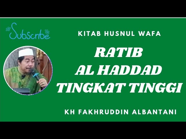 KEUTAMAAN MEMBACA RATIB ALHADDAD - KH FAKHRUDDIN AL BANTANI class=