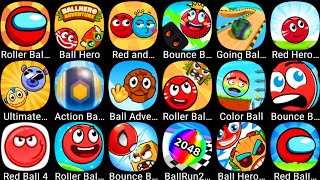 Red Ball 4,Roller Ball 6,Roller Ball 5,Bounce Ball,Ball Hero 2,Action Balls,Going Balls,Color Ball