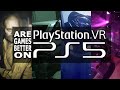 Are PSVR Games Better On PlayStation 5? | Load Times and Graphics Compared!