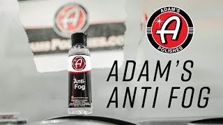 Adam's Anti-Fog - Adam's Polishes