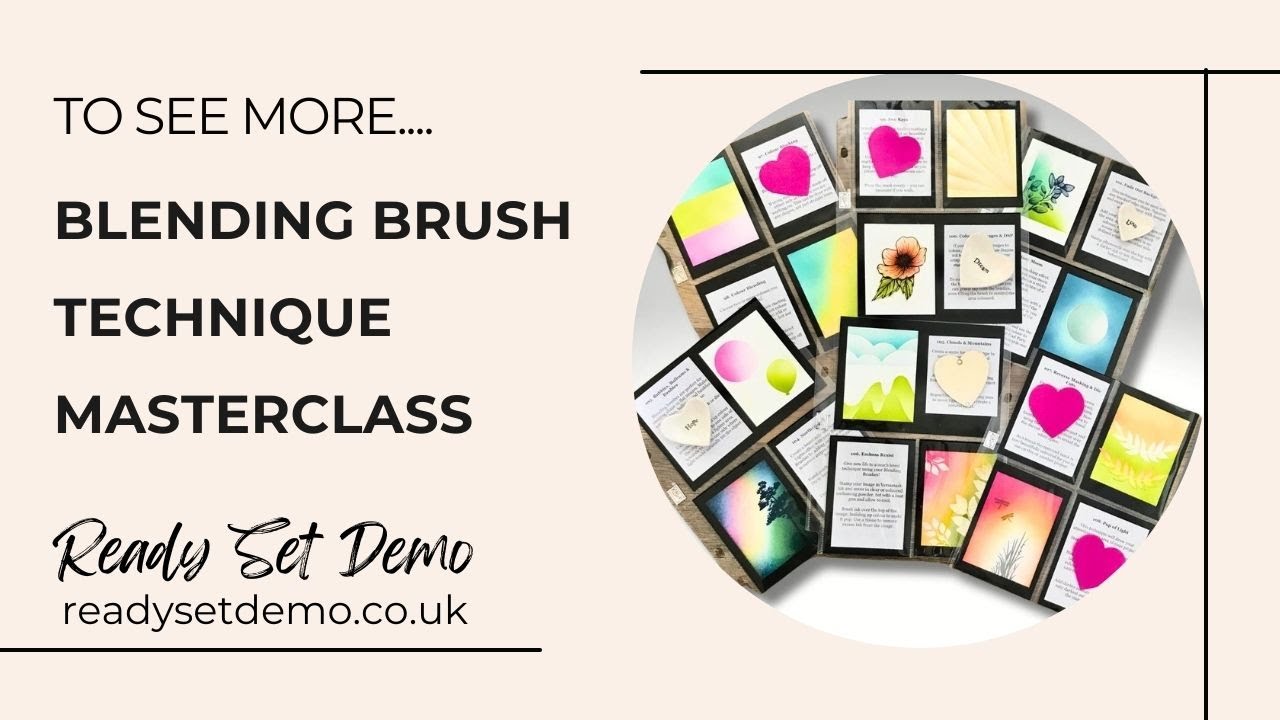 Blending Brushes Technique Masterclass - online class - great for Stampin' Up!  demos