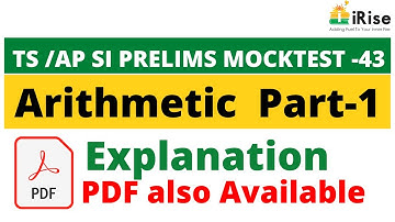 TS /AP Prelims Maha Mock Test -43 Arithmetic Part-1 Explanation (PDF also Available)