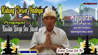 KAWITAN WARGASARI BAWAK - KIDUNG DEWA YADNYA - I KOMANG SOMA
