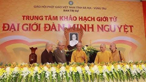 Đại Giới đàn Minh Nguyệt: Ngày chuẩn bị cuối cùng
