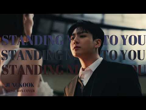 BTS Jungkook 정국 Standing Next To You Music Box Cover 오르골 버전