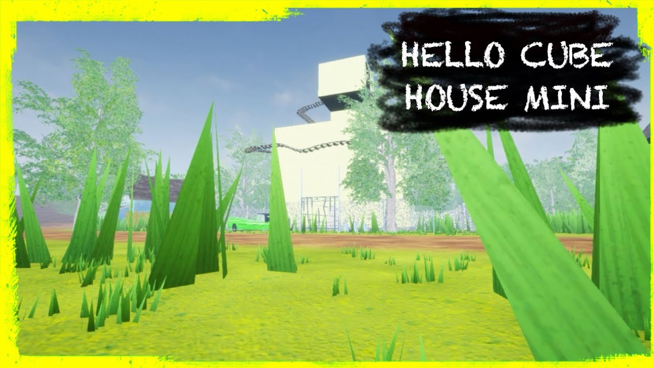 HELLO NEIGHBOR MOD KIT HELLO CUBE HOUSE MINI - YouTube
