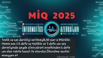 3 İyul 2025 MİQ İnformatika #sertifikasiya #miq #abituriyent