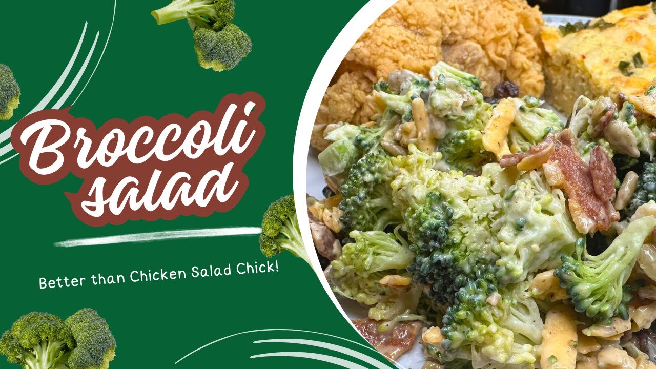 Better than Chicken Salad Chick Broccoli Salad - YouTube