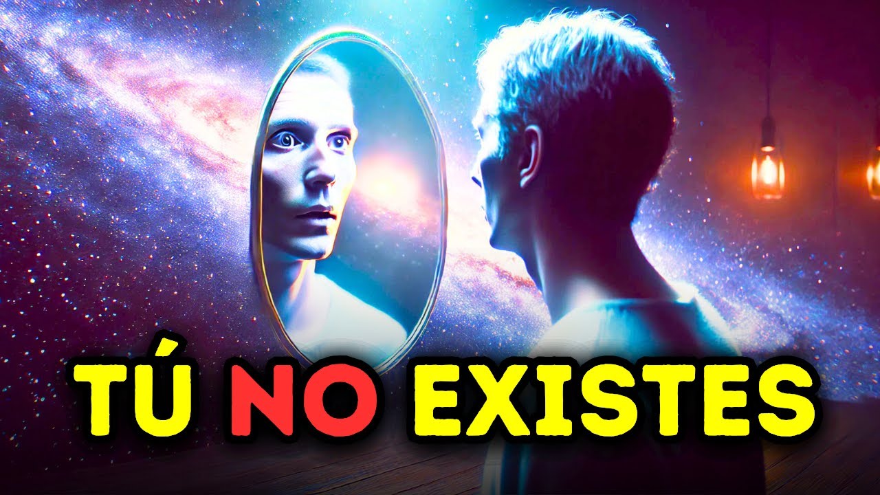 TÚ NO EXISTES: La Verdad Que Cambiará Tu Percepción de la Realidad