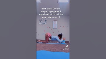 Knock Out Back Pain w Puppy Pose & Yoga Blocks