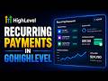 How to Set Up Recurring Payments in GoHighLevel (Updated 2026)