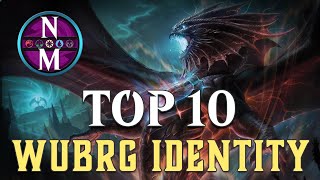 MTG Top 10: WUBRG Identity | Magic: the Gathering | Episode 301