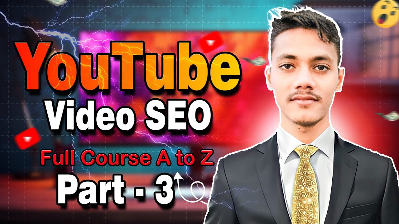 YouTube SEO Full Course A to Z | একটি ভিডিওতে সম্পূর্ণ YouTube SEO ...