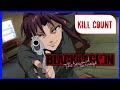 Black lagoon the second barrage 2006 anime kill count