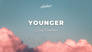 Tony Anderson - Younger chords