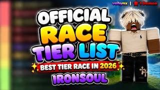 Best  Race Tier List In IRONSOUL (Roblox)