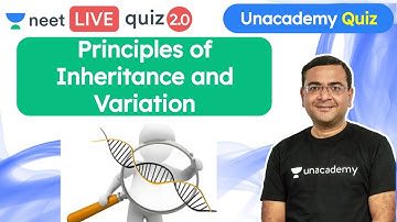 Unacademy NEET Quiz: Principles of Inheritance and Variation | Biology Quiz | Pradeep Singh
