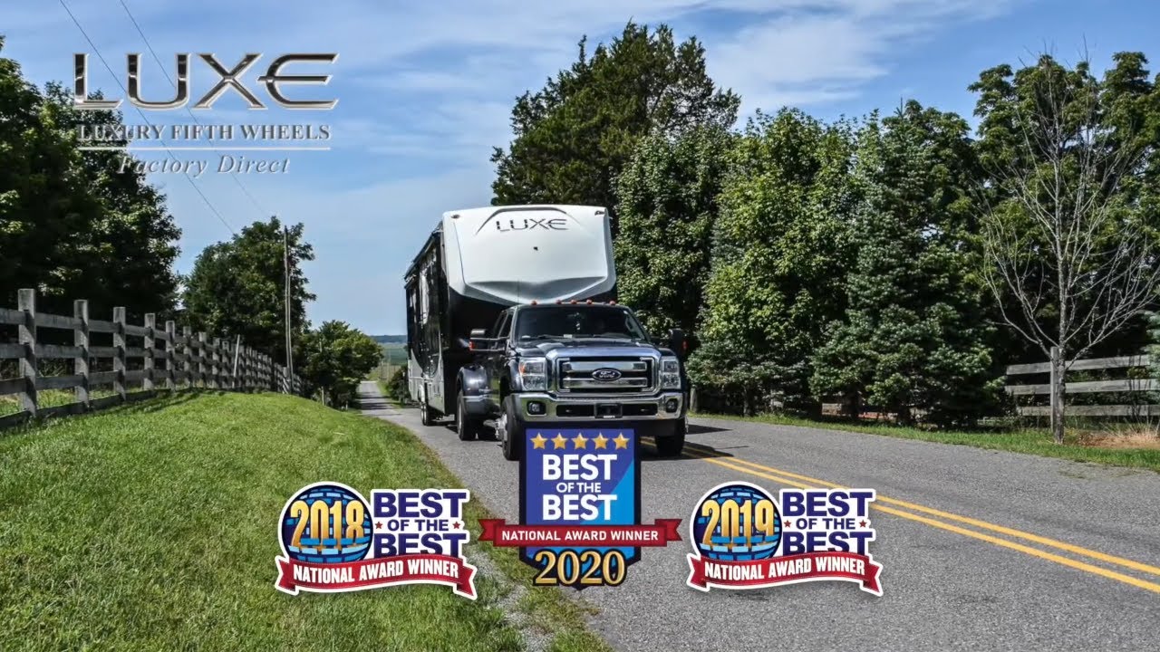 Luxe Rv Break Luxe RV has been named Best of the Best again in 2020 - YouTube