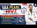 Most Common SBA PEARL of HIV from ESSENCE OF MEDICINE Book, Ep-02 at a glance,by,Dr. Fahad Bin Jaman